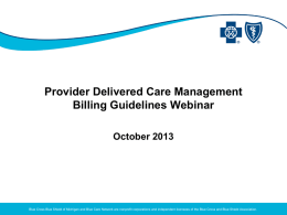 Provider Delivered Care Management Billing Guidelines Webinar