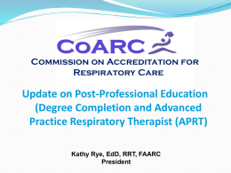 entry into respiratory care professional practice