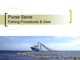 Purse Seine Fishing Procedures & Gear