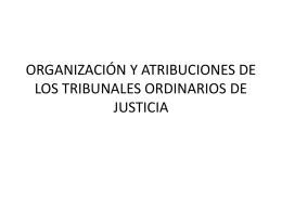 organización y atribuciones de los tribunales ordinarios de justicia