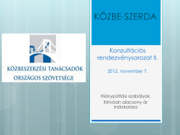 2012. november 7-én megtartott konzultációs rendezvény mögöttes