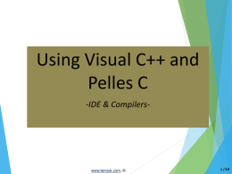 ppt slide for using Visual C++ and Pelles C