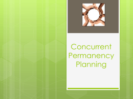 Concurrent Permanency Planning - Child Welfare Training Institute