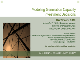 GS10-Koritarov-Modeling Gen Cap Investment Decisions
