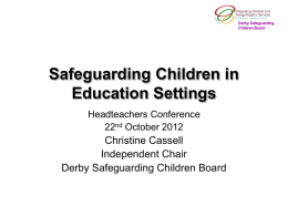 conference slides - Derby Safeguarding Children`s Board