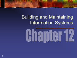 Building and Maintaining Information Systems