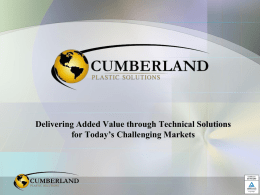 corporate presentation - Cumberland Plastic Solutions