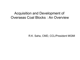 Acquisition and Development of Overseas Coal Blocks : An Overview