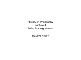 Philosophy 115 Lecture 11 Inductive arguments