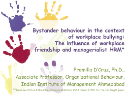 Bystander behaviour in the context of workplace bullying
