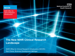 NIHR INFRASTRUCTURE TO SUPPORT RESEARCH