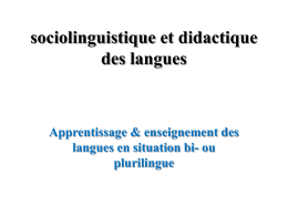 IV- Sociolinguistique et didactique des langues