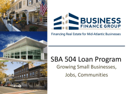 NAR Business Meeting Presentation: SBA 504 Loan