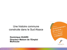PowerPoint Monsieur Dominique Huard Directeur MEF Mulhouse