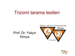 Trizomi Tarama Testleri