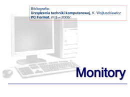 Monitory CRT i LCD.