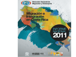 Migración e Integración en Costa Rica: Informe Nacional 2011