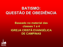 Batismo - ICEC – Igreja Cristã Evangélica de Campinas