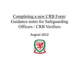 Completing a new CRB Form (For Welfare Officers)