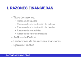 I. RAZONES FINANCIERAS