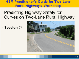 HSM Predicting Highway Safety for Curves on Two