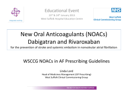 New Oral Anticoagulants (NOACS)