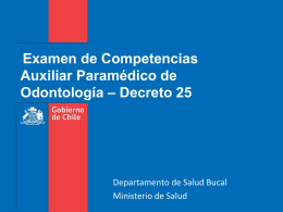 Examen de Competencias Auxiliar Paramédico de Odontología