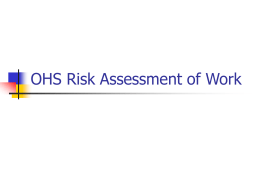 Risk Assessment of Work