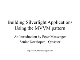 Building Silverlight Applications Using the MVVM