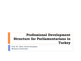 Professional Development Structure for Parliamentarians in Turkey