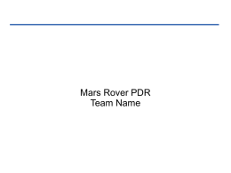 mars_rover_pdr - Battle of the Rockets