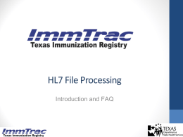 HL7_File_Processingv2 - Texas Department of State Health Services