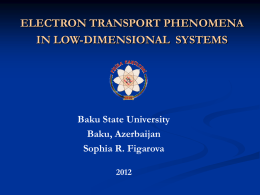 Sophia R. Figarova, Electron transport phenomena in