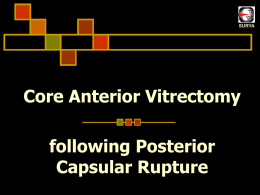Core Anterior Vitrectomy