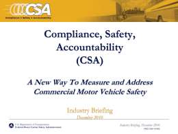 Comprehensive Safety Analysis (CSA) 2010 Industry Briefing