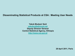Disseminating Statistical Products at CSA -- Meeting User