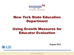 Using Growth measures for Educator Evaluation