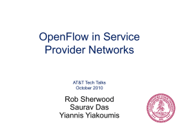 OpenFlow in Service Provider Networks