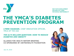 The YMCA`s Diabetes Prevention Program
