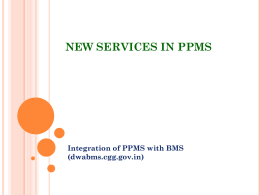 NEW SERVICES IN PPMS To login in to ppms.cgg.gov.in