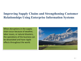 Improving Supply Chains and Strengthening Customer Relationships
