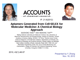 Cell-Based Selection of Aptamers Speciﬁc to Cancer Cells