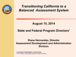 Transitioning California to a Balanced Assessment System
