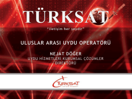 Türksat Kurumsal Çözümler Direktörü Nejat Döğer`in