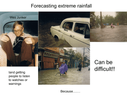 Forecasting Extreme Rainfall - Wes Junker, Heavy