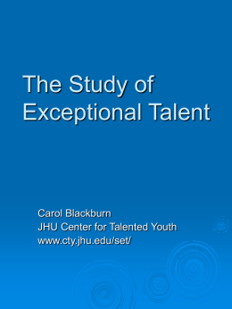 Studies of Exceptional Talent: The Next Generation