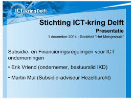 Stichting ICT-kring Delft Presentatie