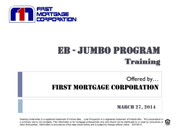 Jumbo Program - First Mortgage Corporation