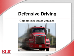 Defensive Driving—Commercial Motor Vehicles