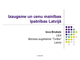 Izaugsme un cenu mainības īpatnības Latvijā